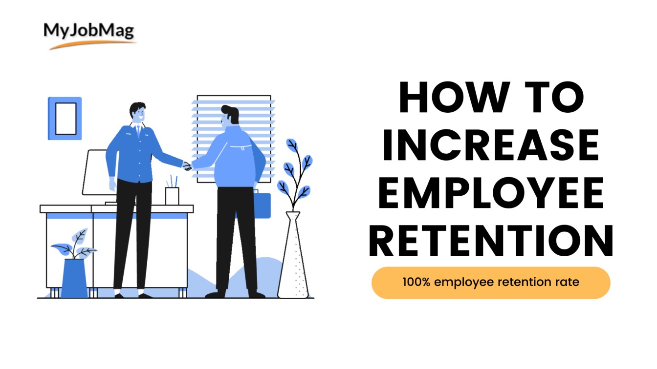 15 Ways Employers Can Increase Employee Retention