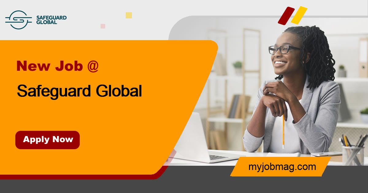 Jobs at Safeguard Global MyJobMag