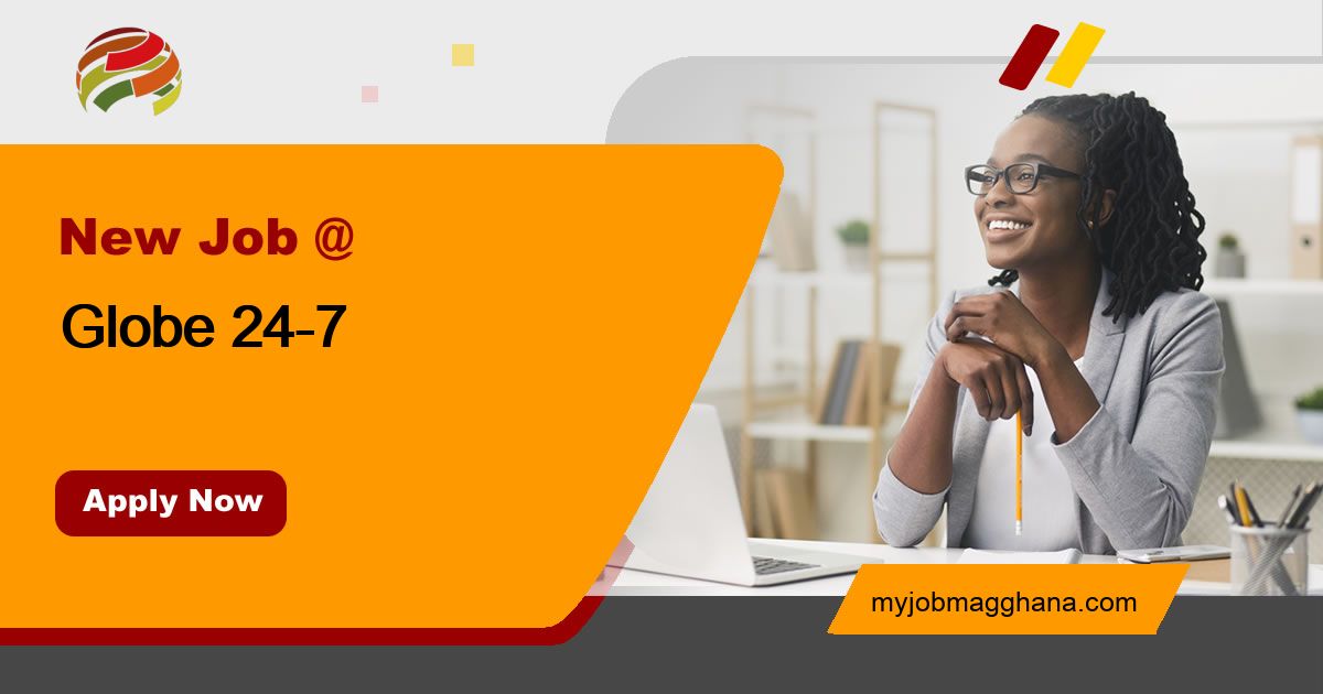 Jobs at Globe 247 Job Vacancies in Globe 247 MyJobMag