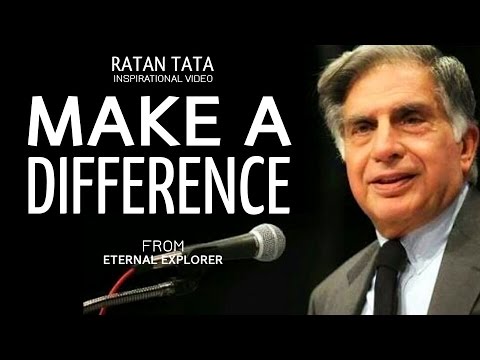Make a Difference ft.Ratan Tata
